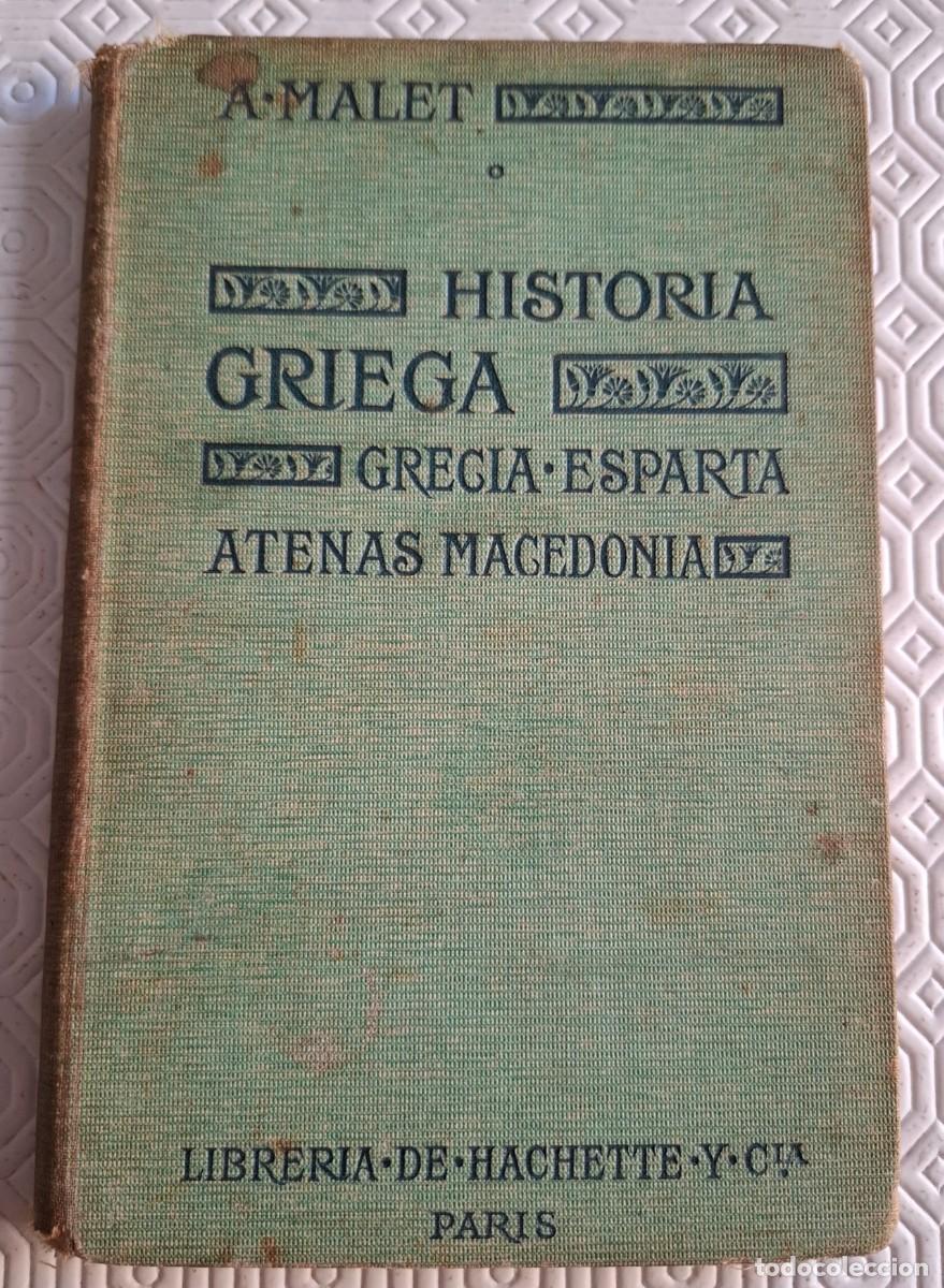Libros de segunda mano: Historia Griega - Alberto Mallet