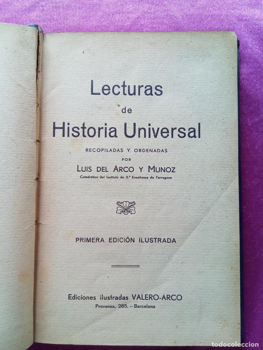 Libros de segunda mano: LECTURAS DE HISTORIA UNIVERSAL.LUIS DEL ARCO Y MU&Ntilde;OZ PRIMERA EDICI&Oacute;N ILUSTRADA.L5 3 2