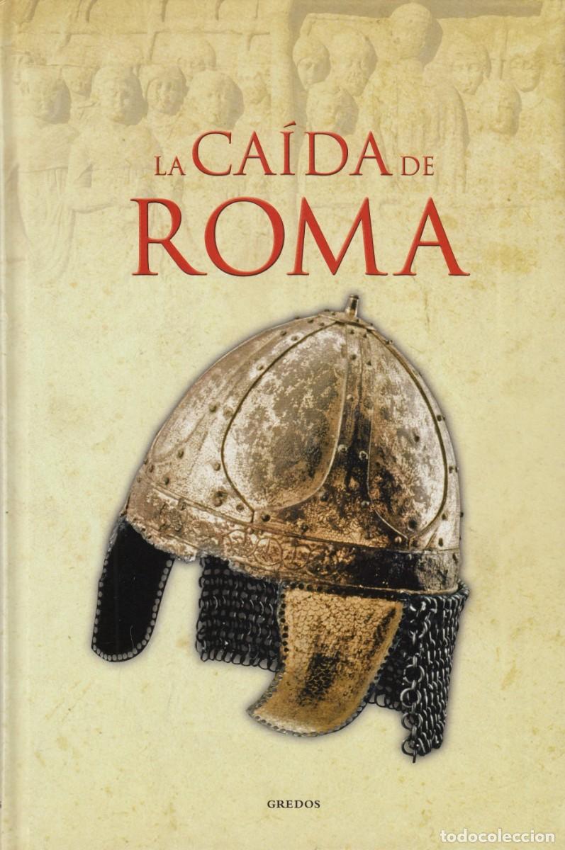 Libros de segunda mano: LA CA&Iacute;DA DE ROMA. J.L.POSADAS. AED
