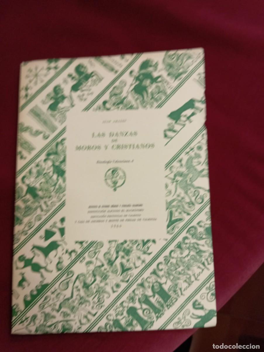 Libros de segunda mano: LAS DANZAS DE MOROS Y CRISTIANOS