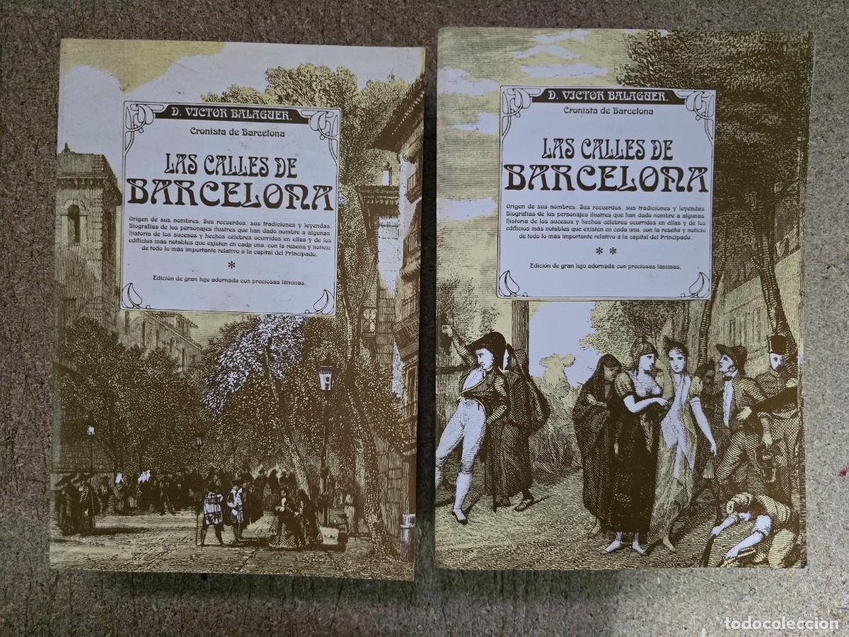 Libros de segunda mano: Las Calles de Barcelona.Completa 2 Tomos.Victor Balaguer.Monterrey Ediciones