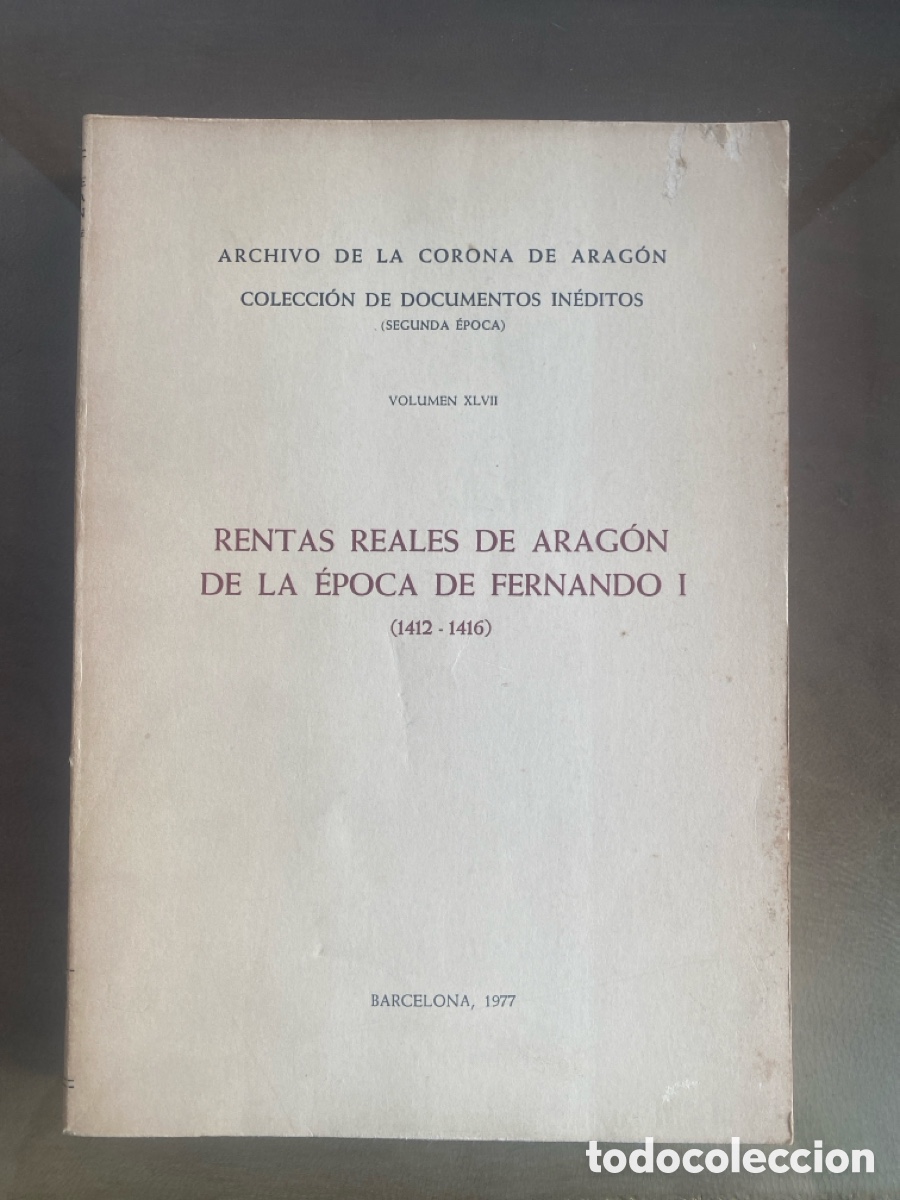 Libros de segunda mano: Rentas reales de Arag&oacute;n de la &eacute;poca de Fernando I (1412-1416). Francisca Vendrell Gallostra