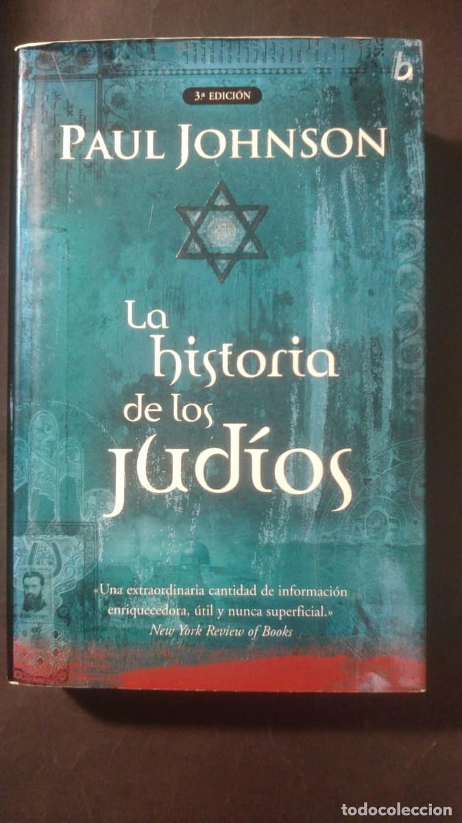Gebrauchte B&uuml;cher: LA HISTORIA DE LOS JUD&Iacute;OS - PAUL JOHNSON