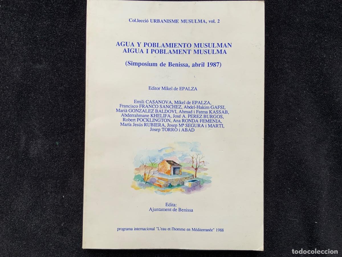 Libros de segunda mano: Agua y poblamiento musulman, Benissa 1987.