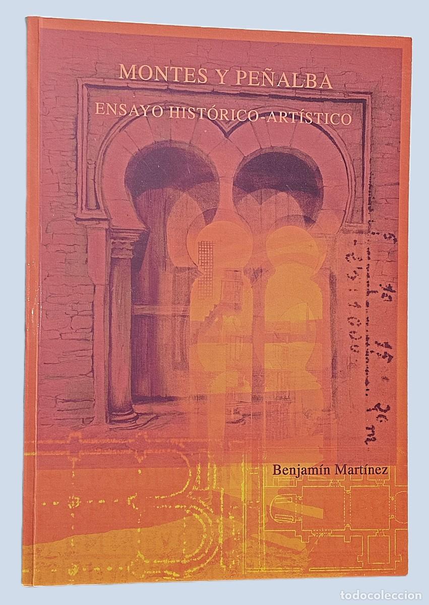 Libros de segunda mano: MONTES Y PE&Ntilde;ALBA. ENSAYO HIST&Oacute;RICO-ART&Iacute;STICO