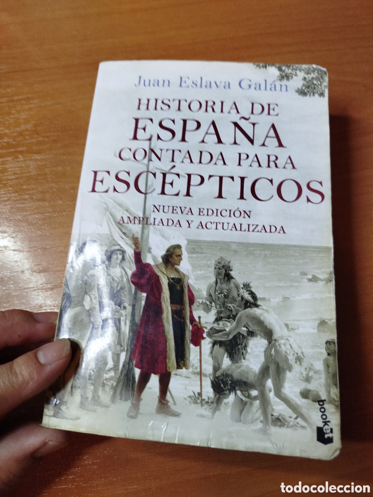 Libros de segunda mano: Historia de Espa&ntilde;a contada para esc&eacute;pticos. Juan eslava Gal&aacute;n