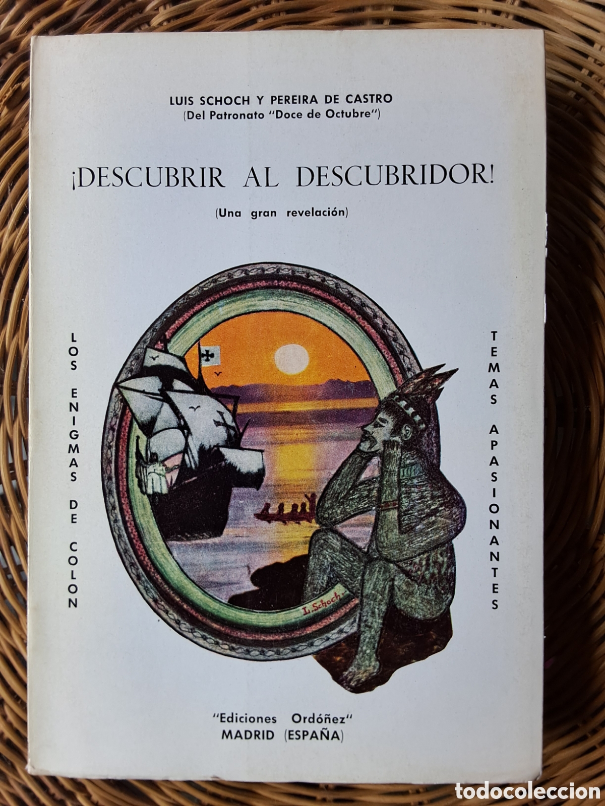 Libros de segunda mano: Luis Schock y Pereira de Castro:&rdquo;&iexcl;Descubrir al descubridor!&rdquo;.(Una gran revelaci&oacute;n).