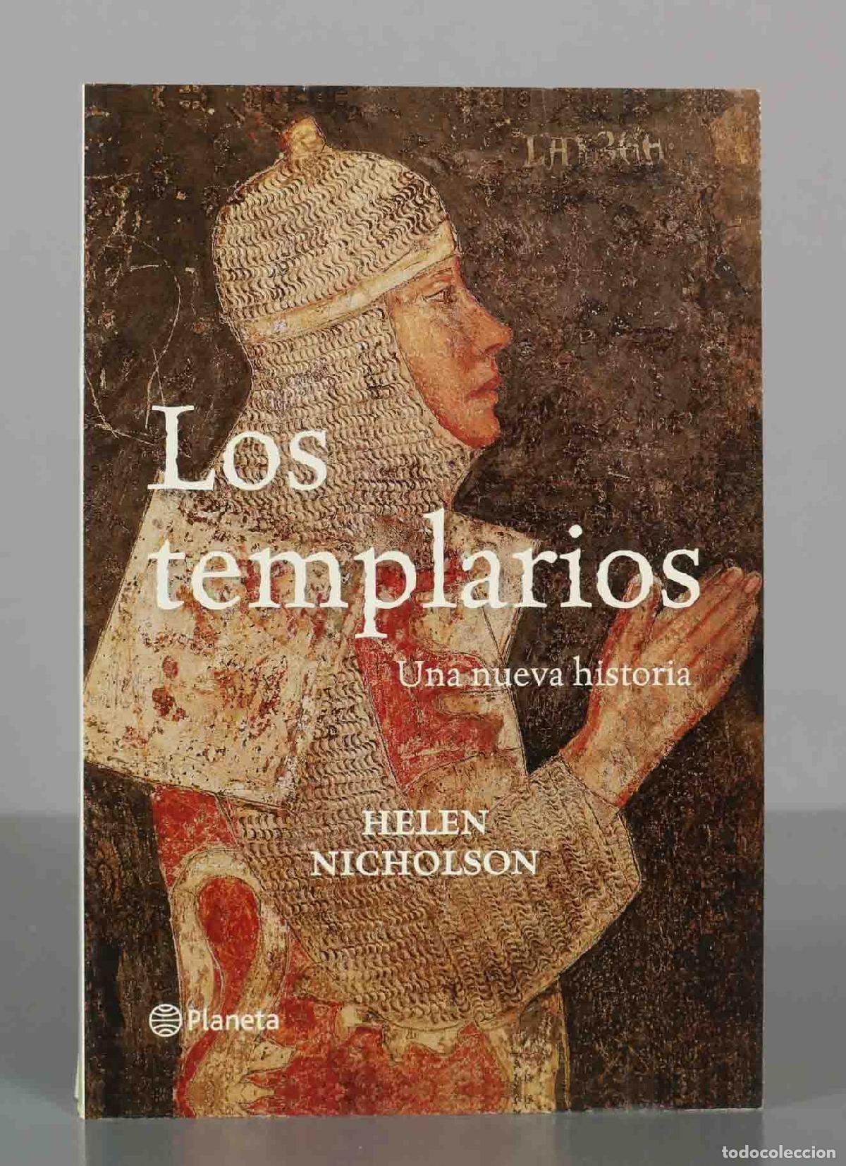 Libros de segunda mano: Los templarios: Una nueva historia - Helen Nicholson - Editorial Planeta