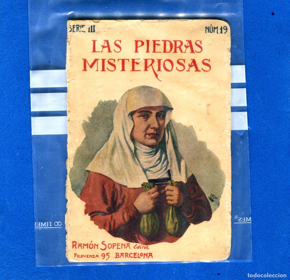 Libros de segunda mano: LAS PIEDRAS MISTERIOSAS EDITA RAMON SOPENA