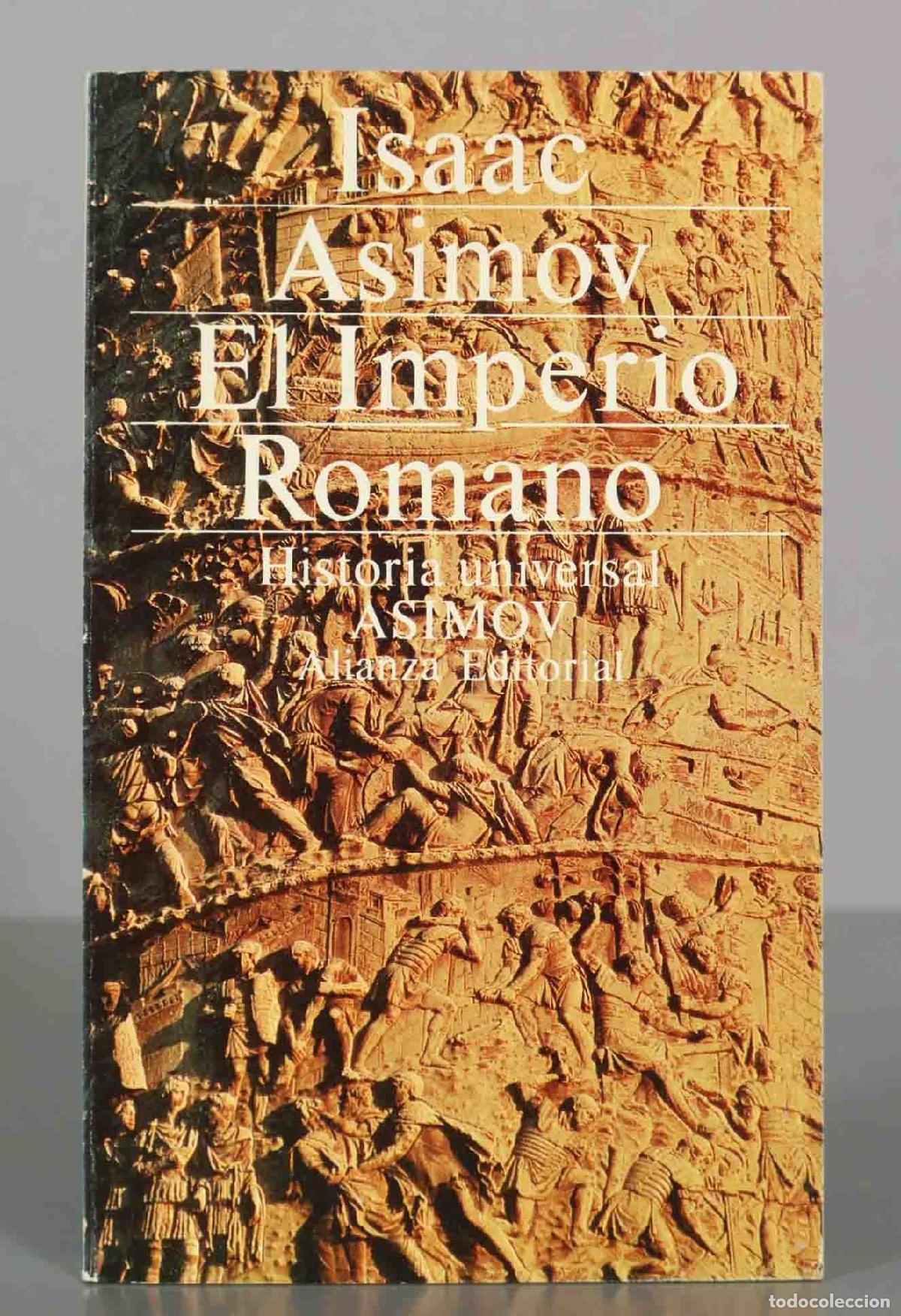 Libros de segunda mano: El Imperio Romano - Isaac Asimov - Alianza Editorial