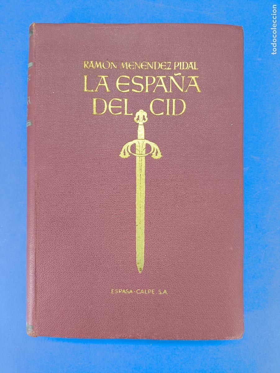 Libros de segunda mano: LA ESPA&Ntilde;A DEL CID / RAM&Oacute;N MENENDEZ PIDAL / 2&ordf;ed. 1943. ESPASA-CALPE