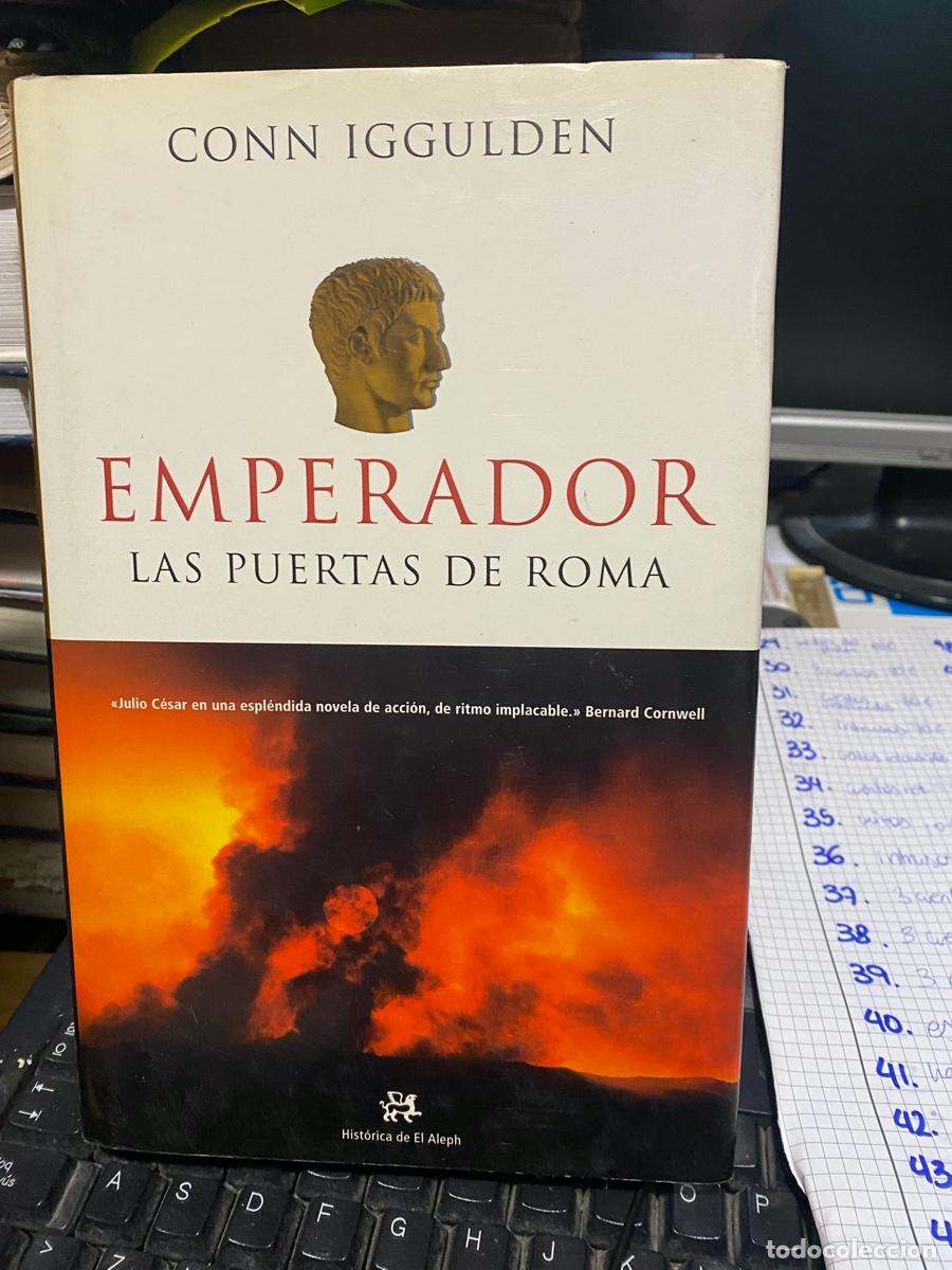 Libros de segunda mano: emperador, las puertas de roma, conn iggulden, historica de el aleph