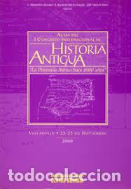 Libros de segunda mano: ACTAS I CONGRESO INTERNACIONAL DE HISTORIA ANTIG&Uuml;A: &rdquo;LA PEN&Iacute;NSULA IB&Eacute;RICA HACE 2000 A&Ntilde;OS&rdquo;