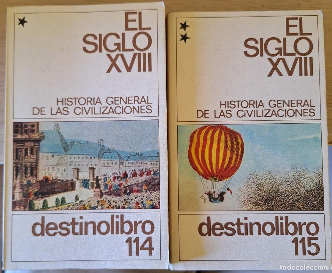 Libros de segunda mano: LOS SIGLOS XVIII. 2 TOMOS. HISTORIA GENERAL DE LAS CIVILIZACIONES. REVOLUCION INTELECTUAL, TECNICAY
