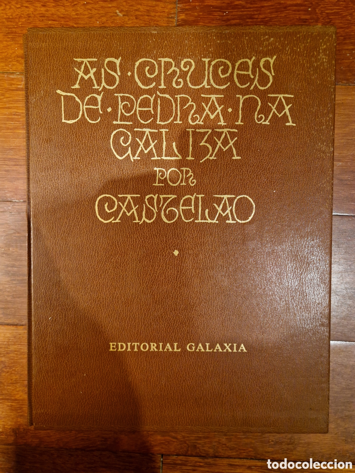 Libros de segunda mano: As Cruces de Pedra na Galiza - Castelao (Ed. Especial 500 Ejemplares)