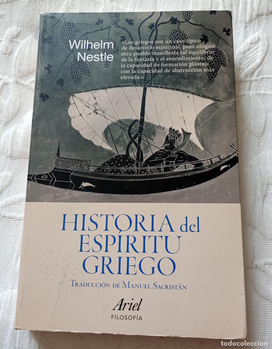 Libros de segunda mano: 'Historia del esp&iacute;ritu griego', Wilhelm Nestle (Ariel, 2010)