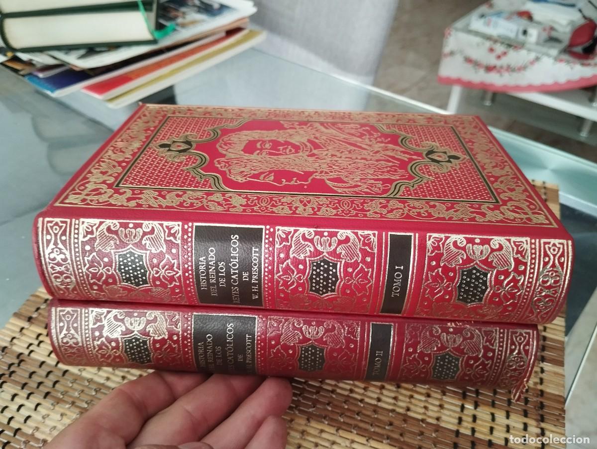 Libros de segunda mano: HISTORIA DEL REINADO DE LOS REYES CATOLICOS - WILLIAM H. PRESCOTT, CIRCULO BIBLIOFILO 2 TOMOS