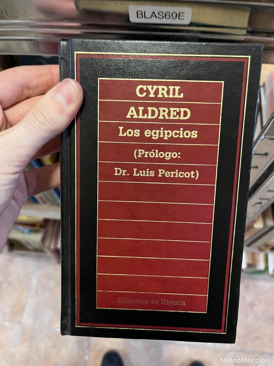 Libros de segunda mano: BLAS69E &mdash; Cyril Aldred &ndash; Los egipcios &mdash;