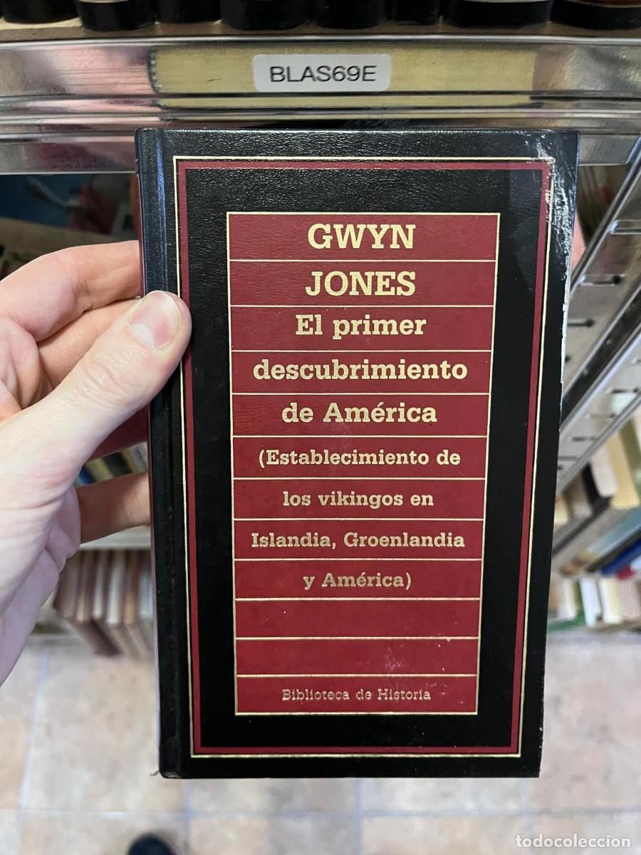 Libros de segunda mano: BLAS69E &mdash; Gwyn Jones &ndash; El primer descubrimiento de Am&eacute;rica &mdash;