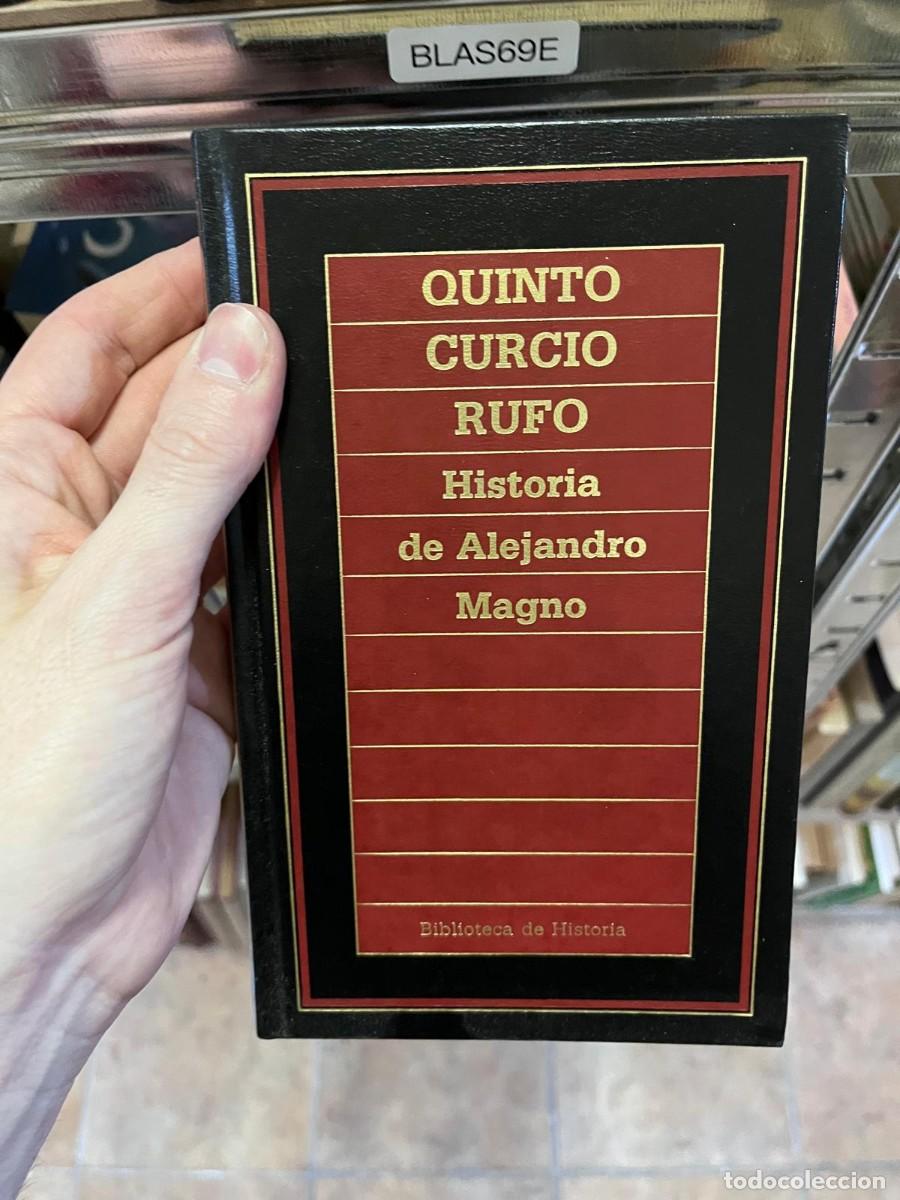 Libros de segunda mano: BLAS69E &mdash; Quinto Curcio Rufo &mdash; Historia de Alejandro Magno &mdash;