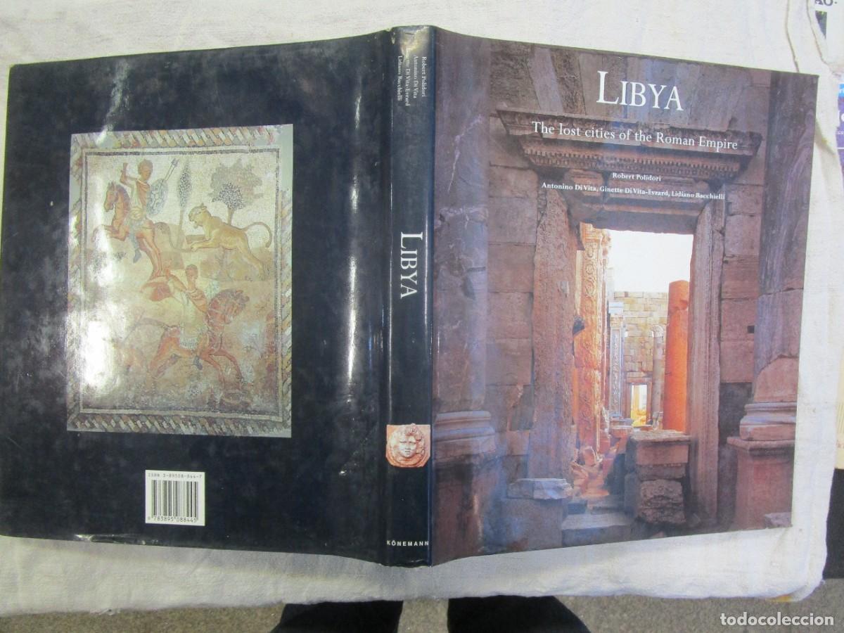 Libros de segunda mano: Libya.The Lost cities of the Rom&aacute;n Empire - Robert Polidori - edi K&oacute;neman 1999 arte romano 257pp 32c