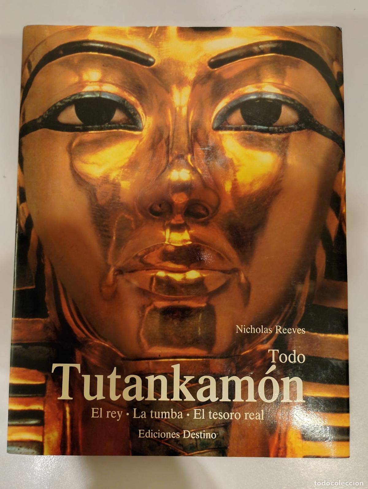 Libros de segunda mano: TUTANKAM&Oacute;N - El rey - La tumba - El tesoro real