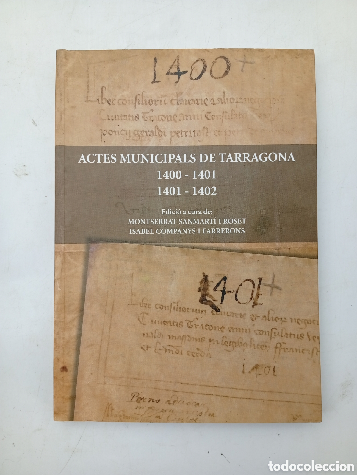 Libros de segunda mano: Actes municipals de Tarragona 1400 - 1402