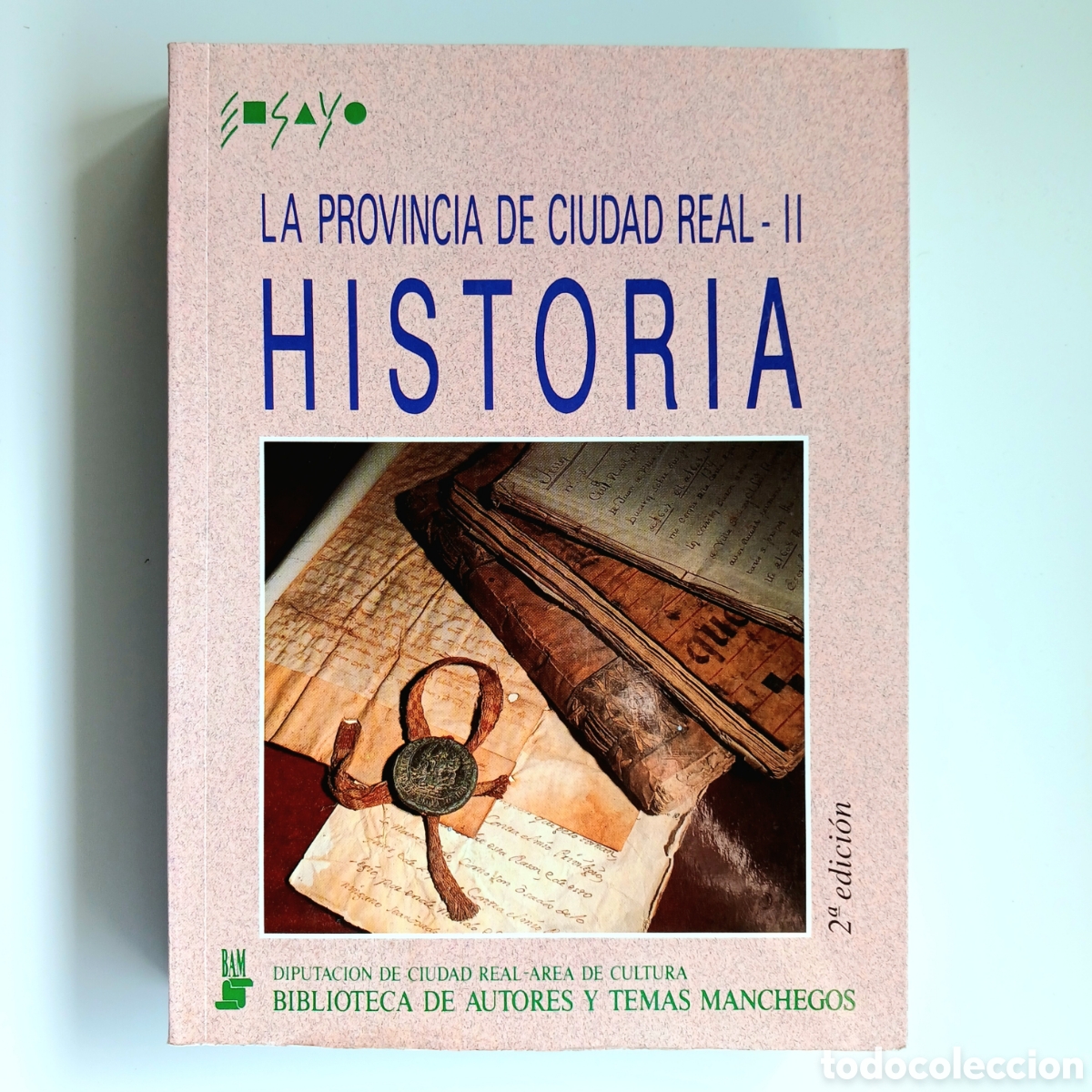 Libros de segunda mano: La Provincia de Ciudad Real - II: Historia, 1992.