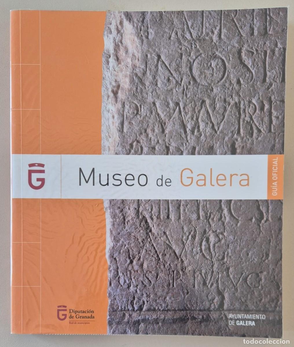 Libros de segunda mano: Museo de Galera. Gu&iacute;a oficial