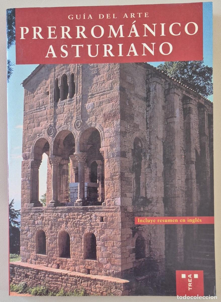 Libros de segunda mano: Gu&iacute;a del arte Prerrom&aacute;nico Asturiano