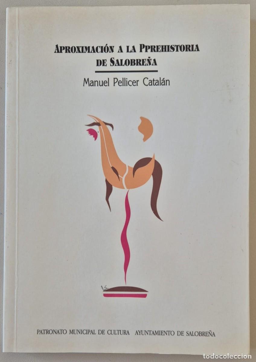 Libros de segunda mano: Aproximaci&oacute;n a la Prehistoria de Salobre&ntilde;a