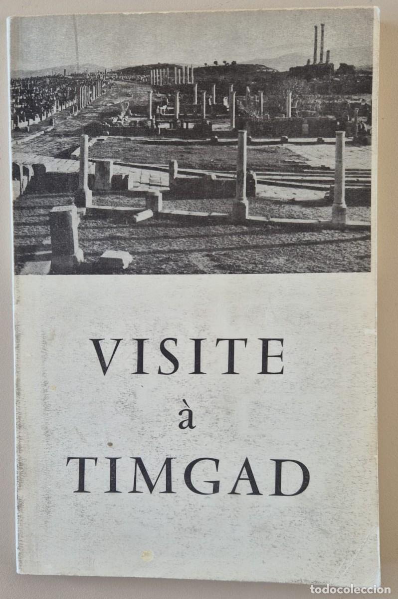 Libros de segunda mano: Visite &agrave; Timgad, de Jean Lassus