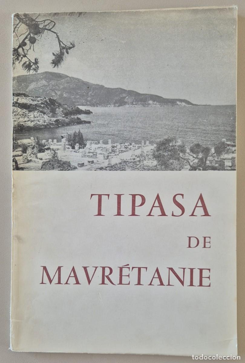 Libros de segunda mano: Tipasa de Maur&eacute;tanie, de Serge Lancel