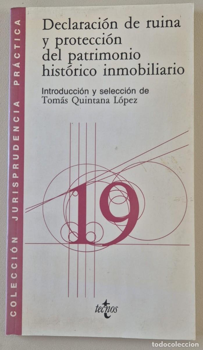 Libros de segunda mano: Declaraci&oacute;n de ruina y protecci&oacute;n del patrimonio hist&oacute;rico inmobiliario