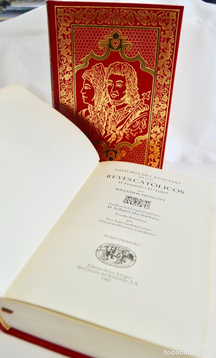 Libros de segunda mano: W. H. Prescott. Historia del Reinado de los Reyes Cat&oacute;licos. 2 Tomos. C&iacute;rculo del Bibli&oacute;filo. 1983