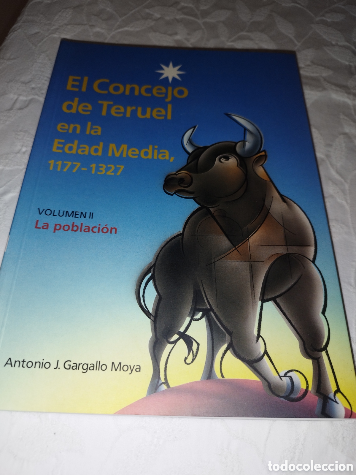 Libros de segunda mano: EL CONCEJO DE TERUEL EN LA EDAD MEDIA, 1177-1327. VOLUMEN II LA POBLACI&Oacute;N.- GALLEGO MOYA, 1996.