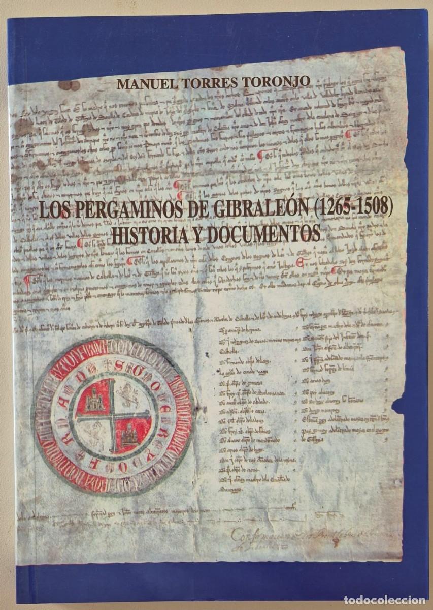 Libros de segunda mano: Los pergaminos de Gibrale&oacute;n (1265-1508) Historia y documentos