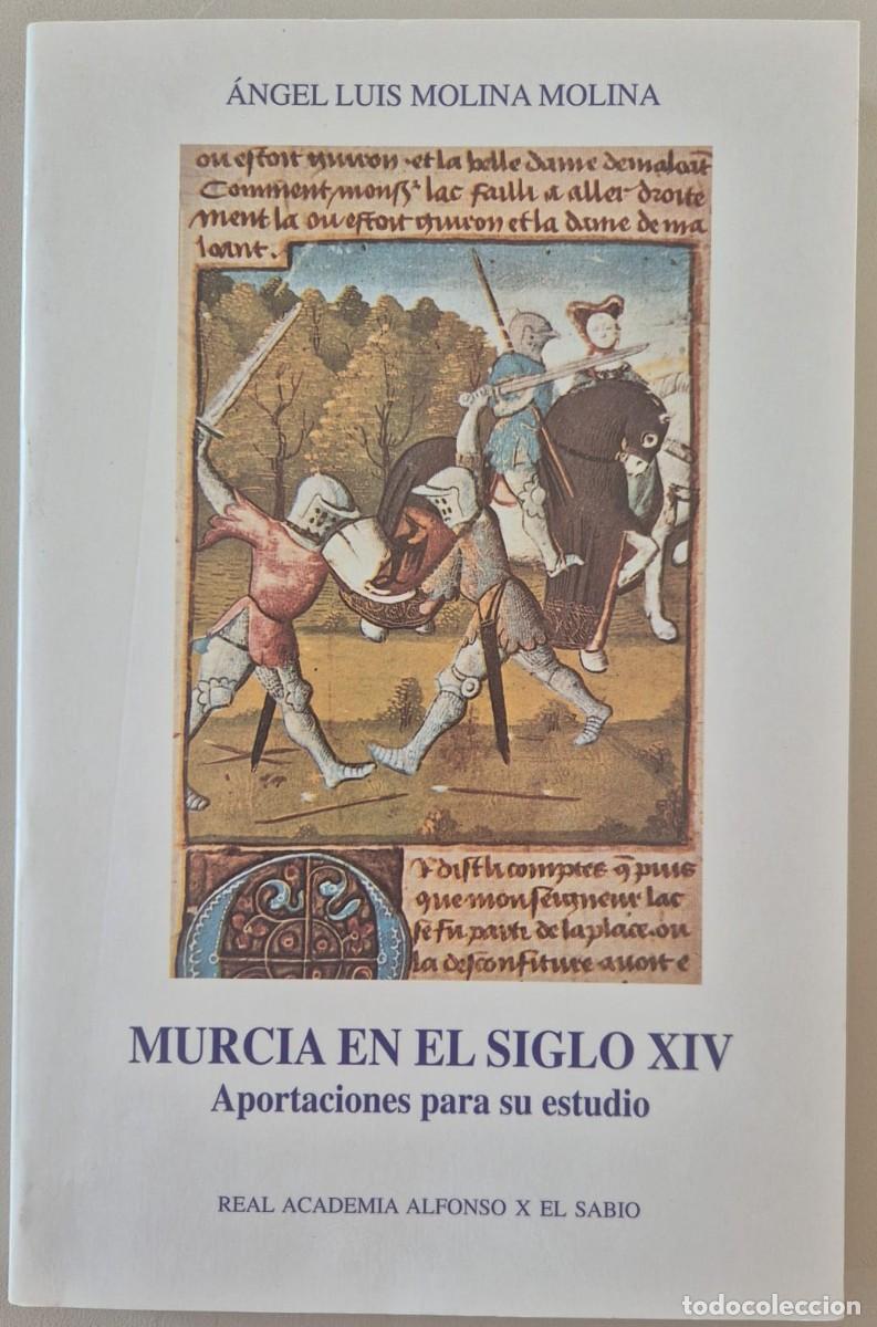Libros de segunda mano: Murcia en el siglo XIV. Aportaciones para su estudio
