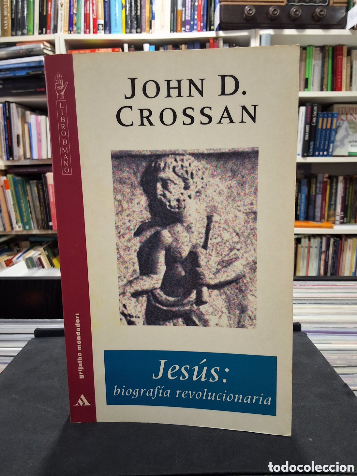 Libros de segunda mano: JES&Uacute;S: BIOGRAFIA REVOLUCIONARIA - JOHN D. CROSSAN - ENV&Iacute;O DESDE 1&euro;
