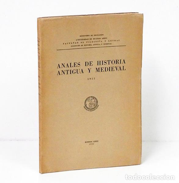 Libros de segunda mano: ANALES DE HISTORIA ANTIGUA Y MEDIEVAL, 1955