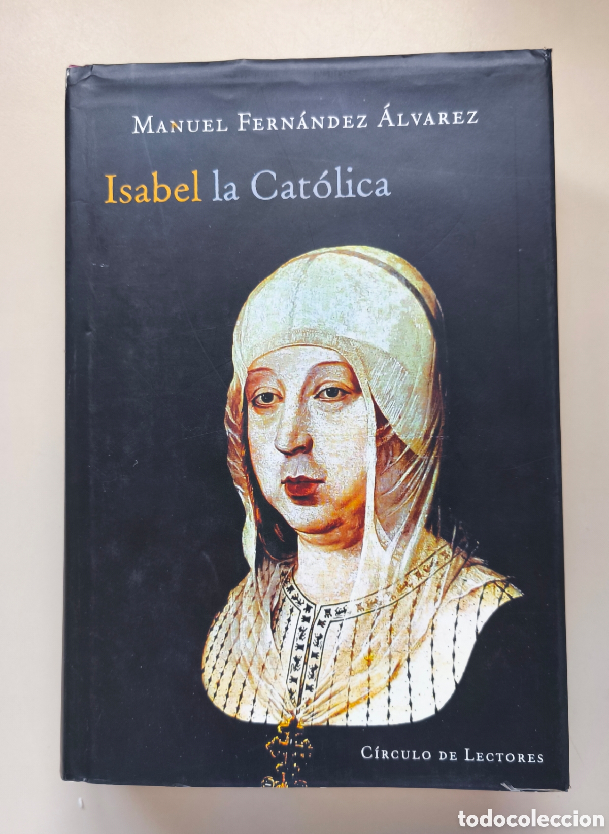 Libros de segunda mano: Isabel La Cat&oacute;lica / Manuel Fern&aacute;ndez &Aacute;lvarez