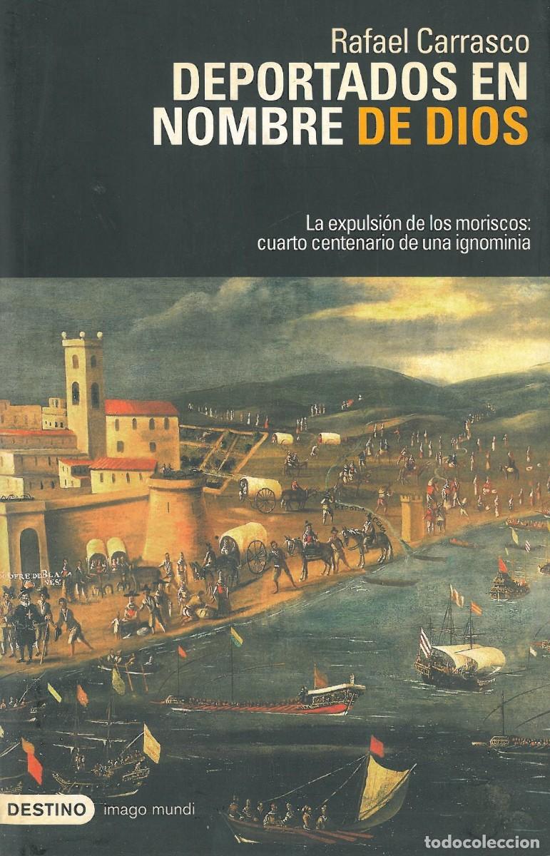 Second hand books: Deportados en nombre de dios - Carrasco, Rafael
