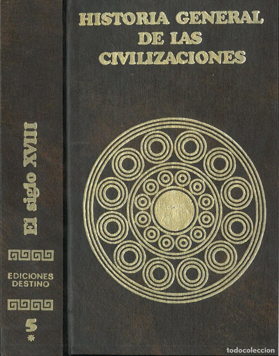 Gebrauchte B&uuml;cher: Historia General de las Civilizaciones. El Siglo XVIII - Varios autores