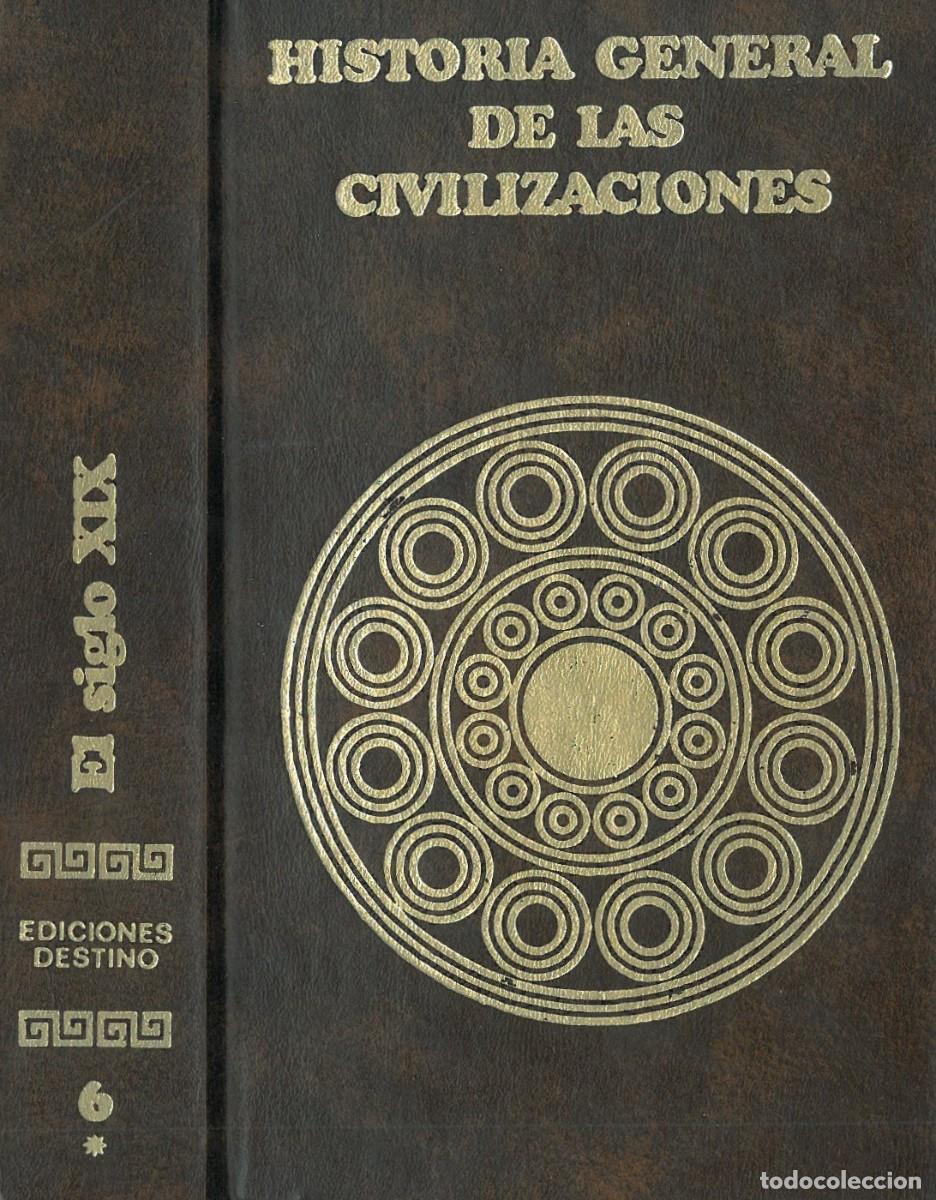 Gebrauchte B&uuml;cher: Historia General de las Civilizaciones. El Siglo XIX - Varios autores