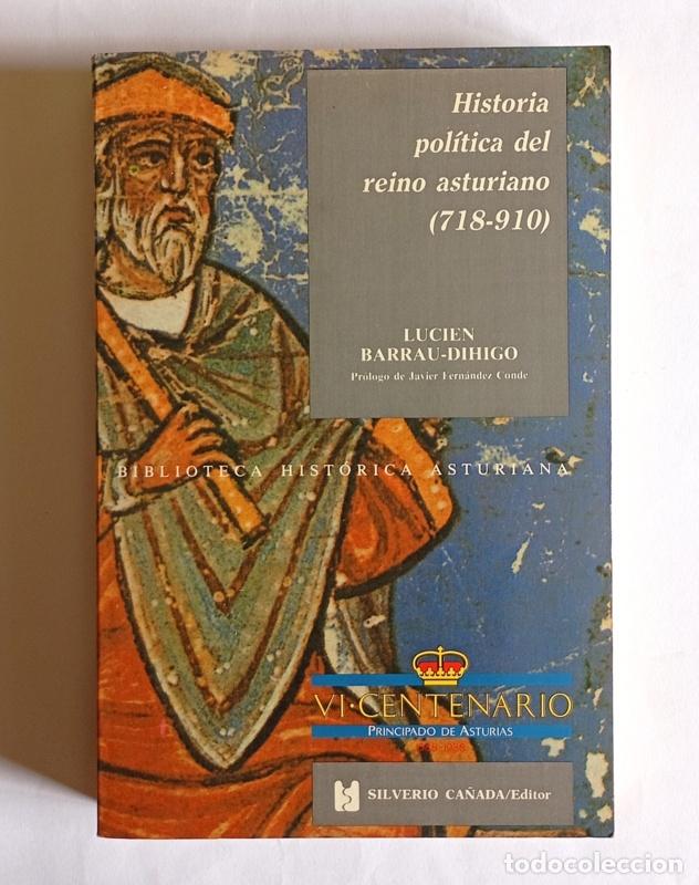 Libros de segunda mano: HISTORIA POLITICA DELREINO ASTURIANO ( 718 - 910 ) - LUCIEN BARRAU-DIHIGO