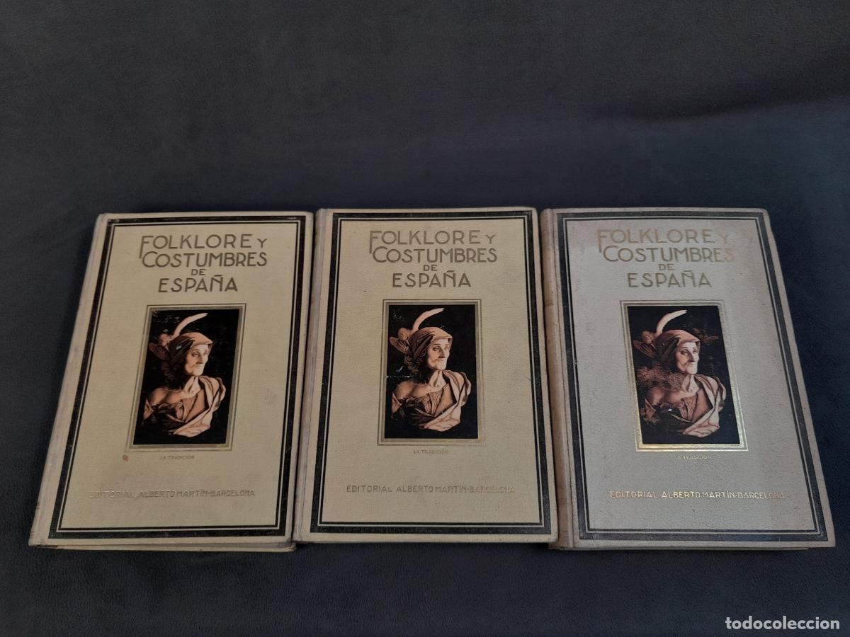 Libros de segunda mano: L-6080. FOLKLORE Y COSTUMBRES DE ESPA&Ntilde;A. F. CARRERAS Y CANDI. III VOLS. ED. ALBERTO MART&Iacute;N, 1934.
