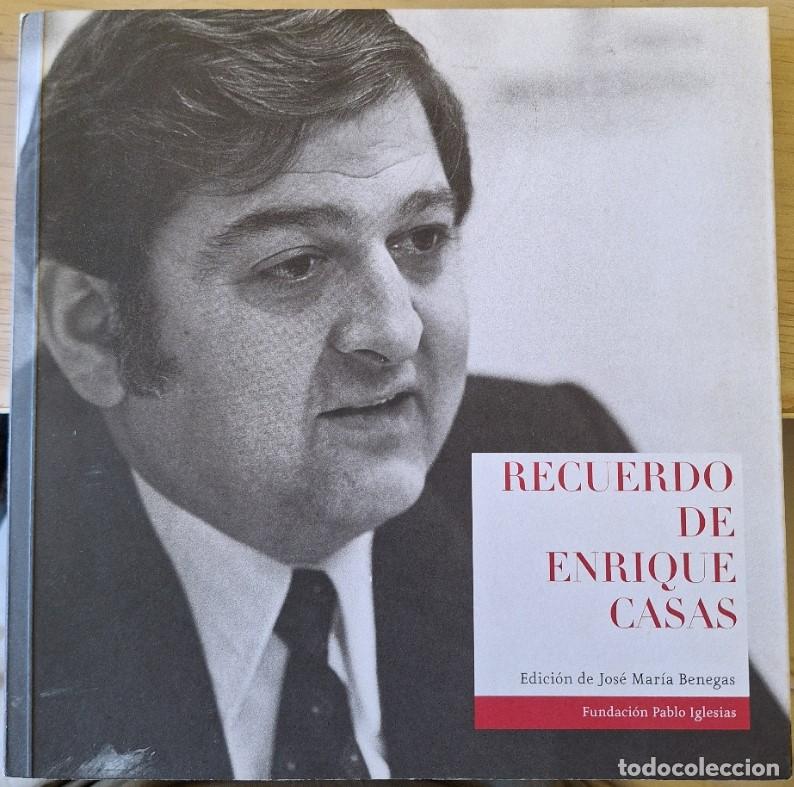 Libros de segunda mano: RECUERDO DE ENRIQUE CASAS. - BENEGAS, Jose Maria (Edicion de).