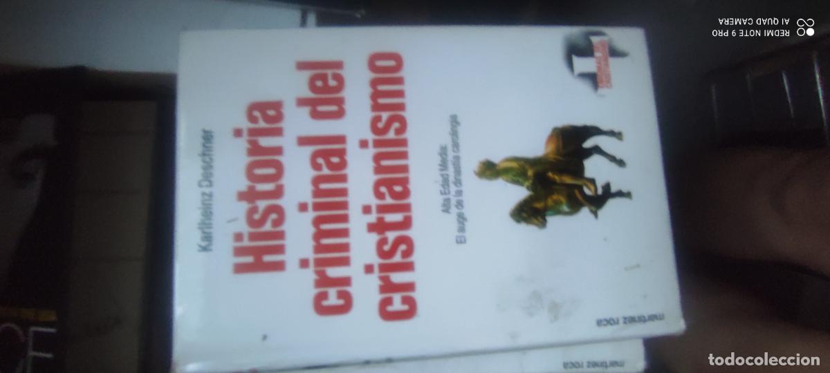 Libros de segunda mano: HISTORIA CRIMINAL DEL CRISTIANISMO. ALTA EDAD MEDIA. EL AUGE DE LA DINAST&Iacute;A CAROLINGIA
