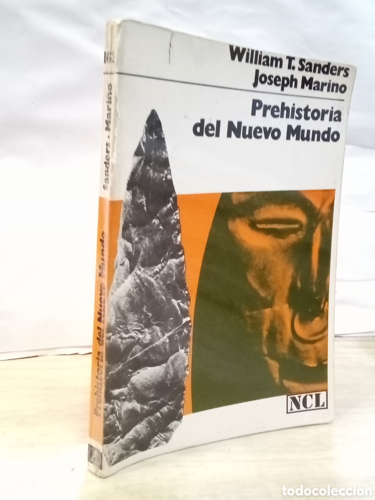 Libros de segunda mano: William T. Sanders y Joseph Marino : Prehistoria del Nuevo Mundo