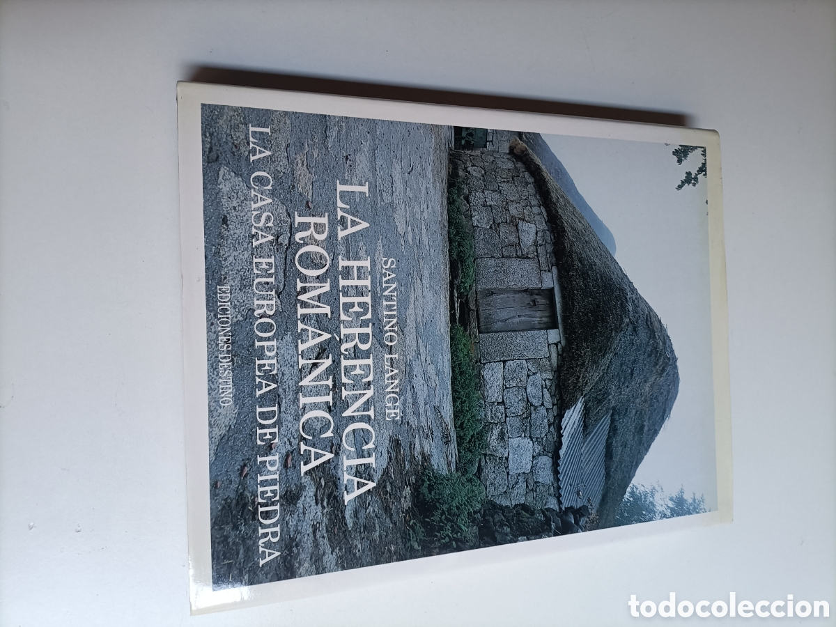Libros de segunda mano: La herencia rom&aacute;nica. La casa europea de piedra Santino Lange rom&aacute;nico